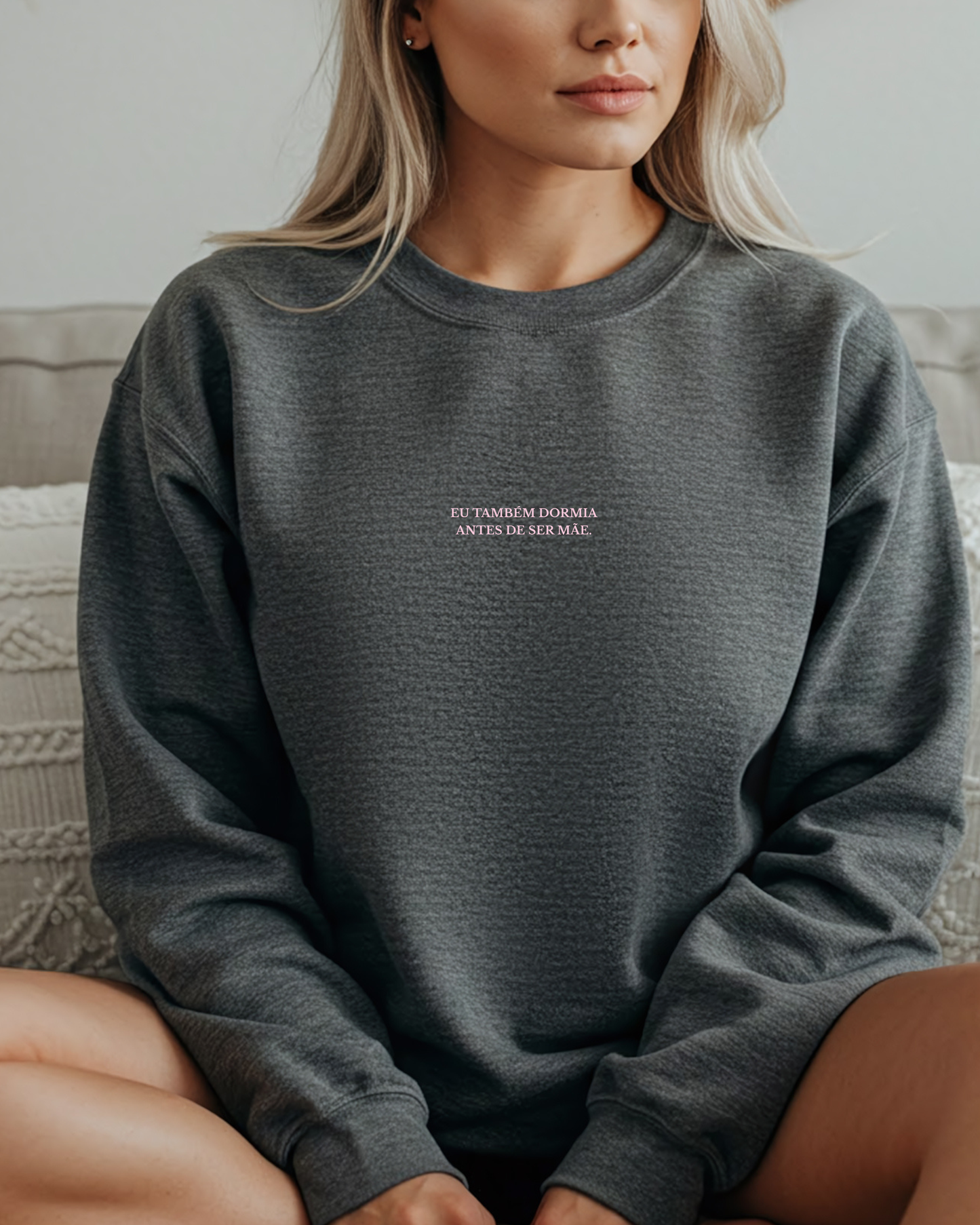 Sweatshirt Eu também dormia antes de ser mãe - Charcoal/Rosa